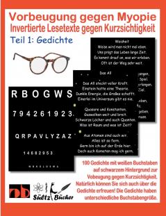 Vorbeugung gegen Myopie - Invertierte Lesetexte gegen Kurzsichtigkeit
