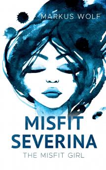 Misfit Severina