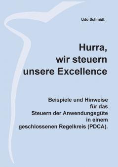 Hurra wir steuern unsere Excellence