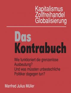 Kapitalismus Zollfreihandel Globalisierung