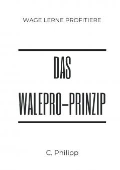 Das WaLePro-Prinzip
