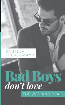 Bad Boys don't love