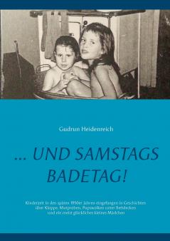 ...und samstags Badetag