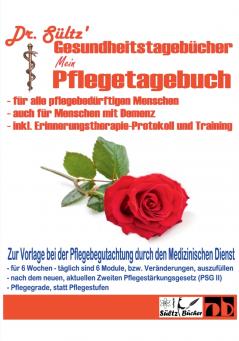Pflegetagebuch extra groß für alle pflegebedürftigen Menschen - auch mit Demenz