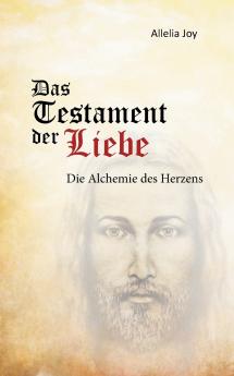 Das Testament der Liebe