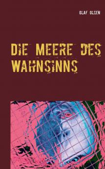 Die Meere des Wahnsinns