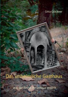 Das unheimliche Gasthaus