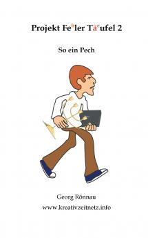 Projekt Feler Täufel 2