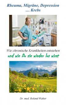 Rheuma Migräne Depression ... Krebs