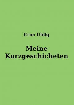 Meine Kurzgeschichten