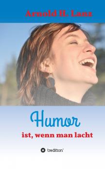 Humor ist wenn man lacht
