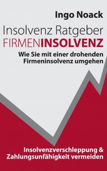 Insolvenz Ratgeber Firmeninsolvenz