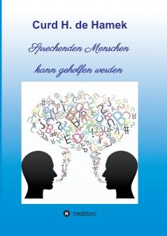 Sprechenden Menschen kann geholfen werden