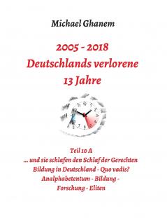 Deutschlands verlorene 13 Jahre