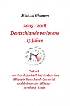 Deutschlands verlorene 13 Jahre