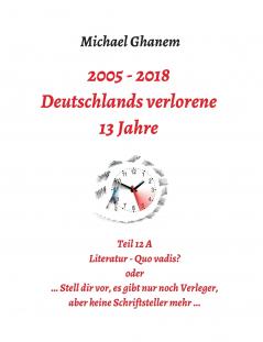 Deutschlands verlorene 13 Jahre
