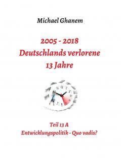 Deutschlands verlorene 13 Jahre