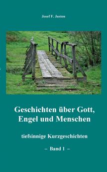 Geschichten ��ber Gott Engel und Menschen