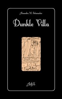 Dunkle Villa