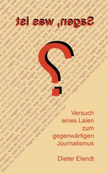 Sagen was ist?