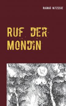 Ruf der Mondin