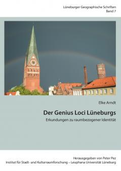 Der Genius Loci Lüneburgs