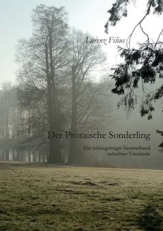 Der prosaische Sonderling