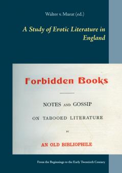 A Study of Erotic Literature in England