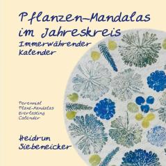 Pflanzen-Mandalas im Jahreskreis