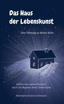 Das Haus der Lebenskunst