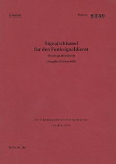 M.Dv.Nr. 114 Signalschlüssel für den Funksignaldienst (Funksignalschlüssel) - Geheim