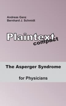 The Asperger Syndrome for Physicians
