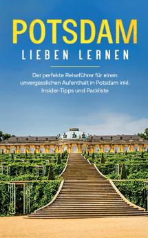 Potsdam lieben lernen