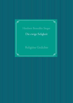 Die ewige Seligkeit
