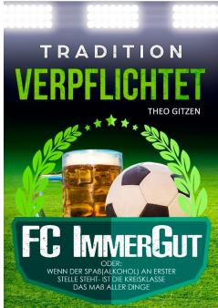 Der FC ImmerGut
