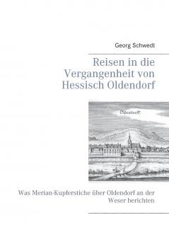 Reisen in die Vergangenheit von Hessisch Oldendorf