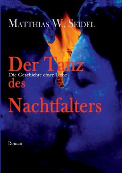 Der Tanz des Nachtfalters