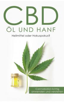 CBD Öl und Hanf