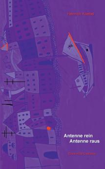 Antenne rein Antenne raus