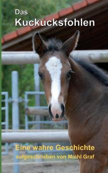 Das Kuckucksfohlen