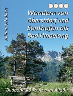Wandern von Oberstdorf und Sonthofen bis Bad Hindelang