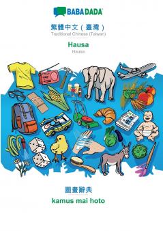 Traditional Chinese (Taiwan) (in chinese script) - Hausa visual dictionary