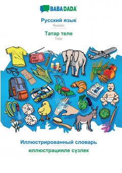 Russian (in cyrillic script) - Tatar (cyrillic characters) (in cyrillic script) visual dictionary