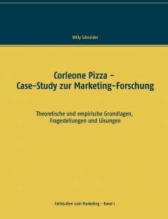 Corleone Pizza - Case-Study zur Marketing-Forschung