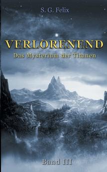 Verlorenend Band III
