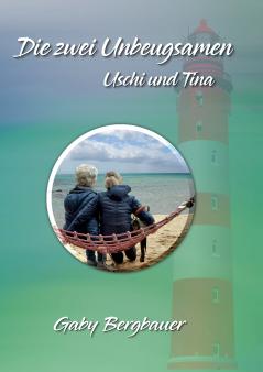 Die zwei Unbeugsamen