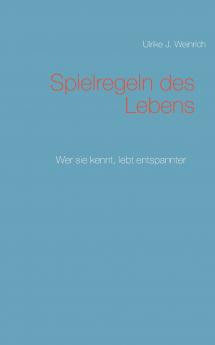 Spielregeln des Lebens