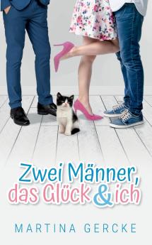 Zwei Männer das Glück und ich