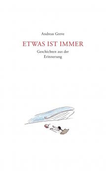 Etwas ist immer
