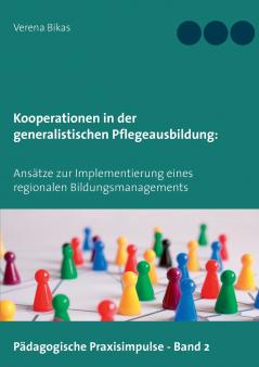 Kooperationen in der generalistischen Pflegeausbildung